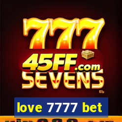 love 7777 bet